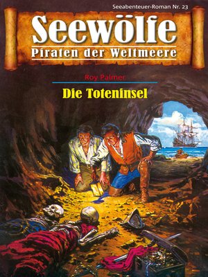 cover image of Seewölfe--Piraten der Weltmeere 23